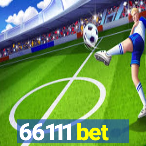 66111 bet