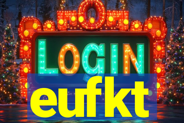 eufkt