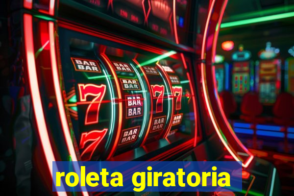 roleta giratoria