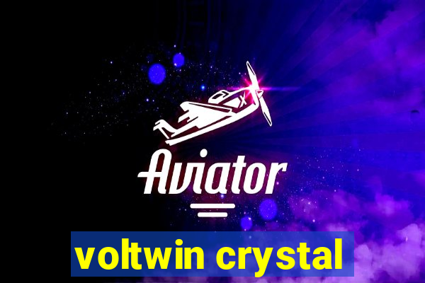 voltwin crystal