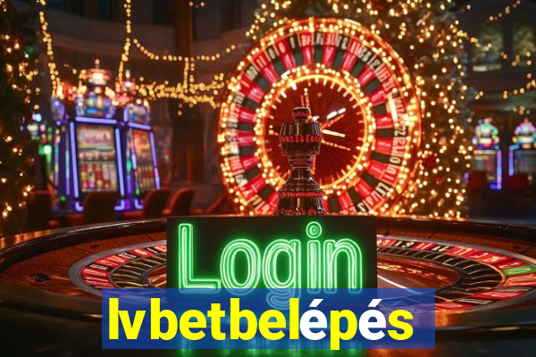 lvbetbelépés