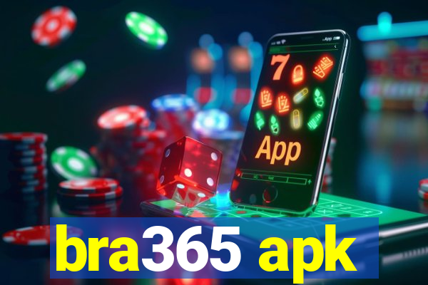 bra365 apk