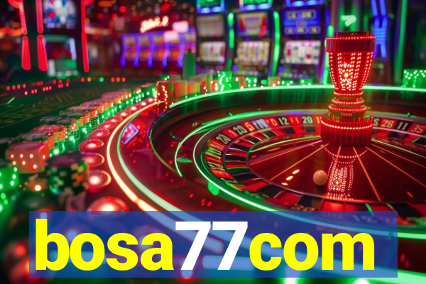 bosa77com