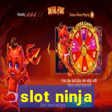 slot ninja