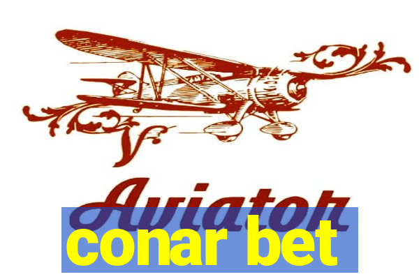 conar bet