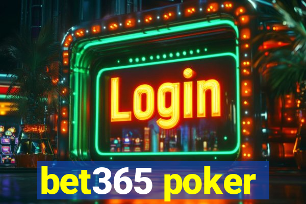 bet365 poker