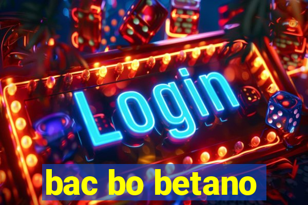 bac bo betano