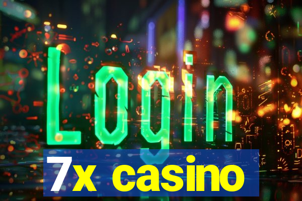 7x casino