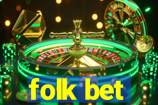 folk bet