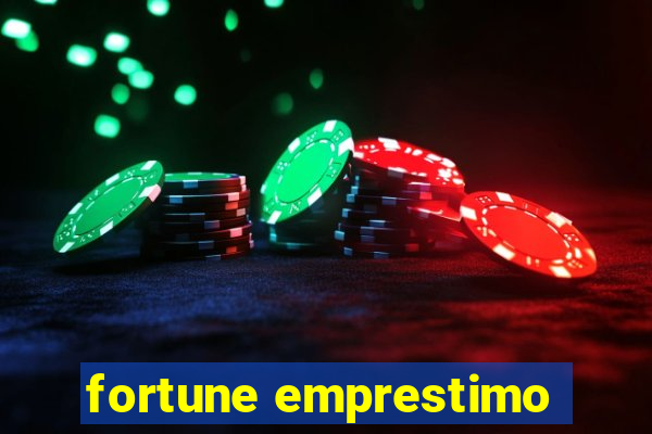 fortune emprestimo