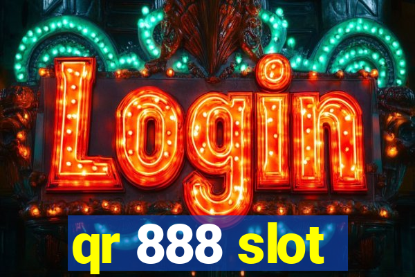 qr 888 slot