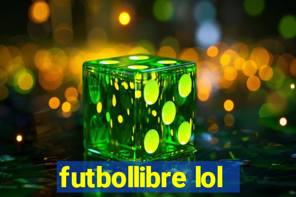 futbollibre lol