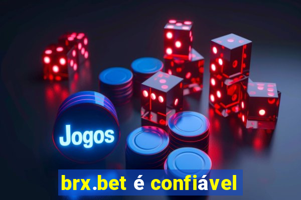 brx.bet é confiável