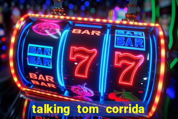 talking tom corrida do ouro