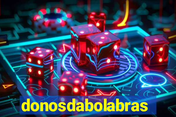 donosdabolabrasil.net