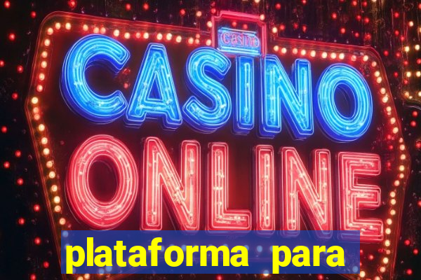 plataforma para jogos de apostas