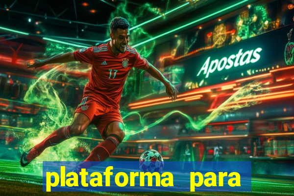 plataforma para jogos de apostas