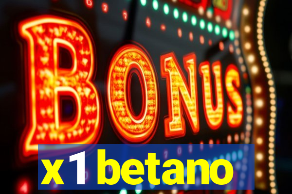 x1 betano