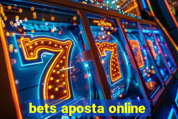 bets aposta online