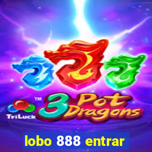 lobo 888 entrar