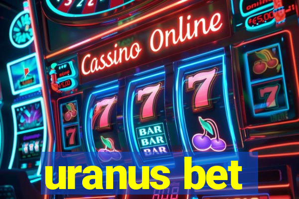 uranus bet