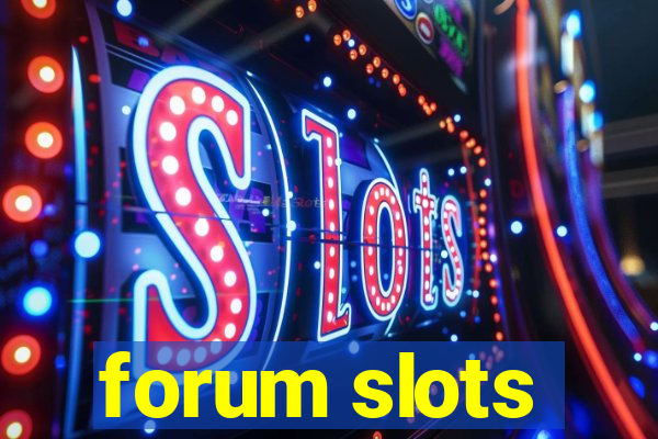 forum slots