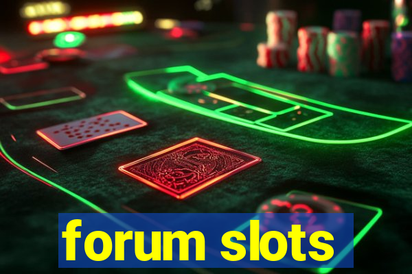 forum slots