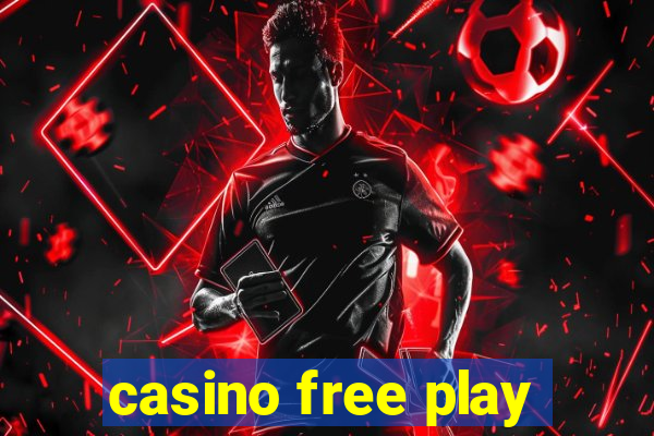 casino free play