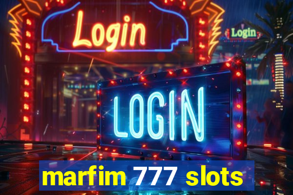 marfim 777 slots