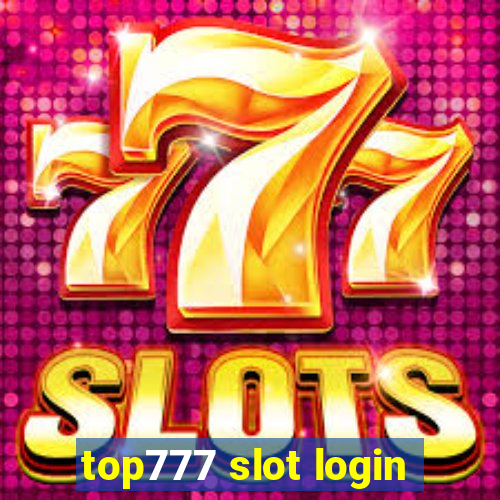 top777 slot login