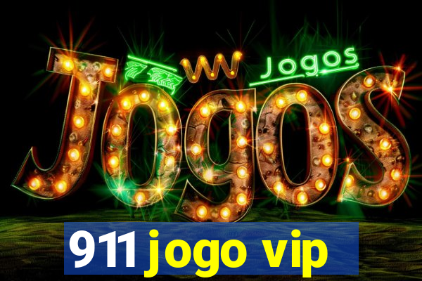 911 jogo vip