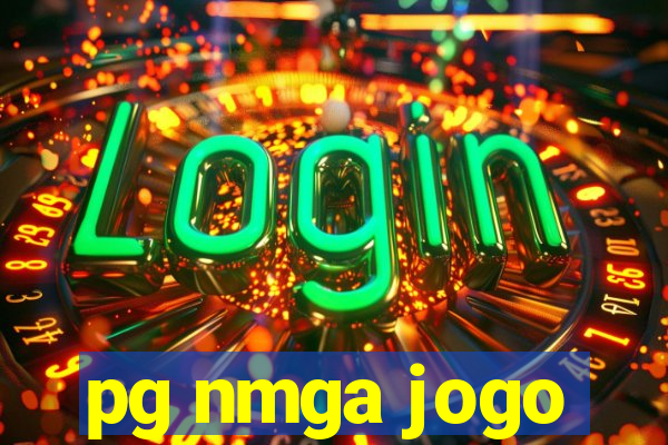 pg nmga jogo