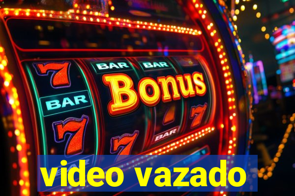 video vazado