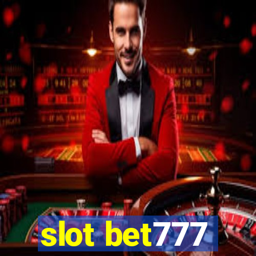 slot bet777