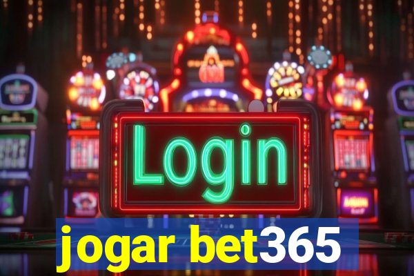 jogar bet365