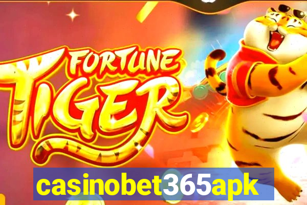 casinobet365apk