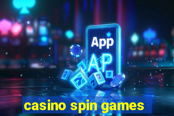 casino spin games