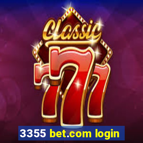 3355 bet.com login