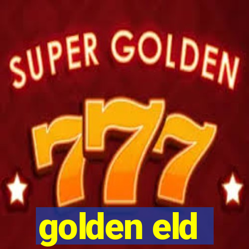 golden eld