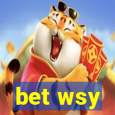 bet wsy