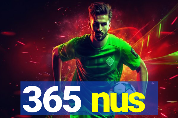 365 nus