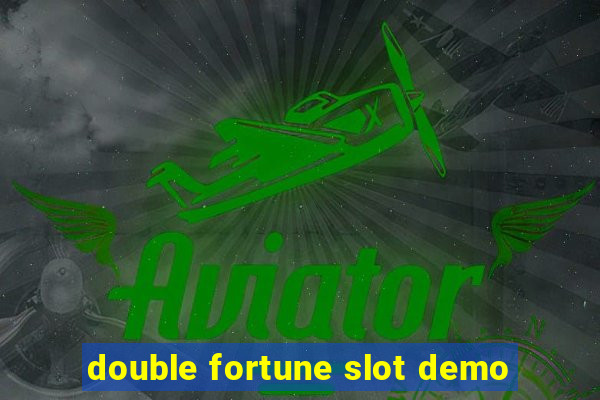 double fortune slot demo