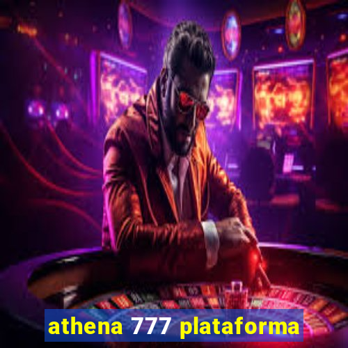 athena 777 plataforma