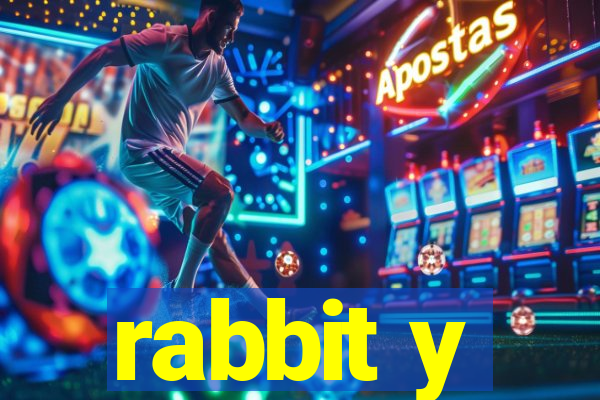 rabbit y