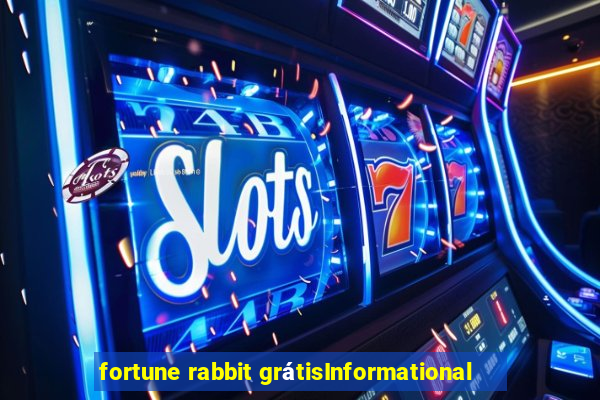 fortune rabbit grátisInformational