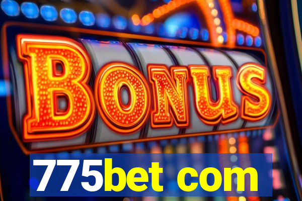 775bet com