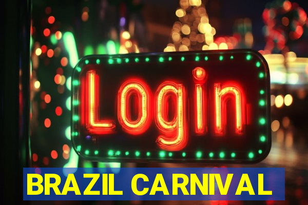 BRAZIL CARNIVAL