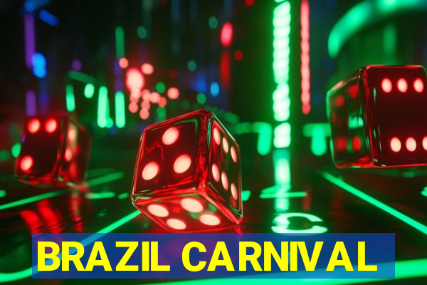 BRAZIL CARNIVAL