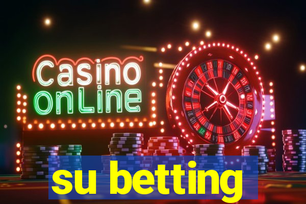 su betting