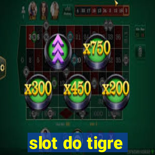 slot do tigre